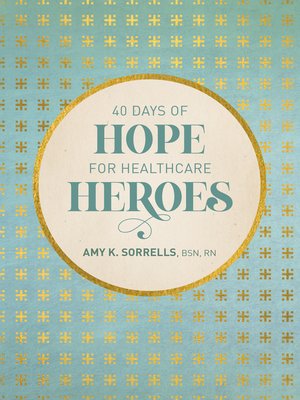cover image of 40 Days of Hope for Healthcare Heroes
